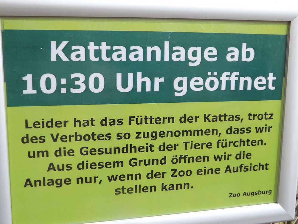 Hinweis Kattaanlage (Zoo Augsburg)